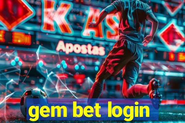 gem bet login